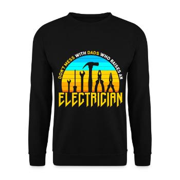 Mach keinen Mist Vater Elektriker Vater Familie - Unisex Pullover - Schwarz - Vorne - Alina (178cm) & Michal (187cm)