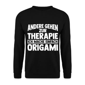 Andere gehen zur Therapie ich mache einfach Origam - Unisex Pullover - Schwarz - Vorne - Alina (178cm) & Michal (187cm)