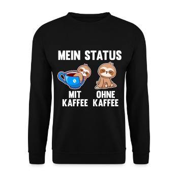 Faultier Mein Status Mit Kaffee Ohne Kaffee - Unisex Pullover - Schwarz - Vorne - Alina (178cm) & Michal (187cm)