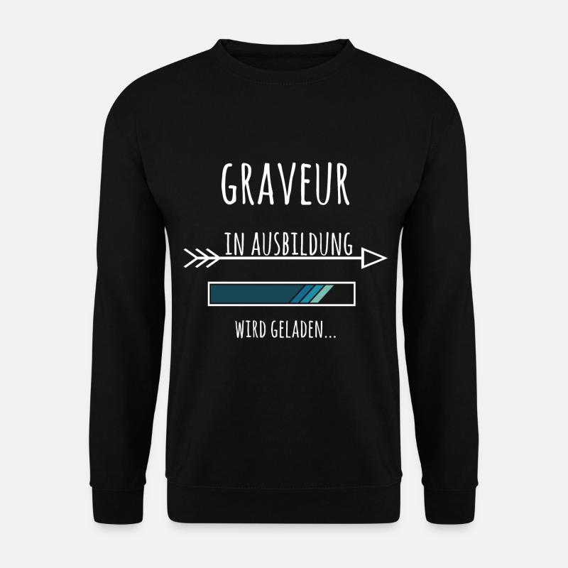 Graveur Ausbildung Beruf Geschenk - Unisex Pullover - Schwarz