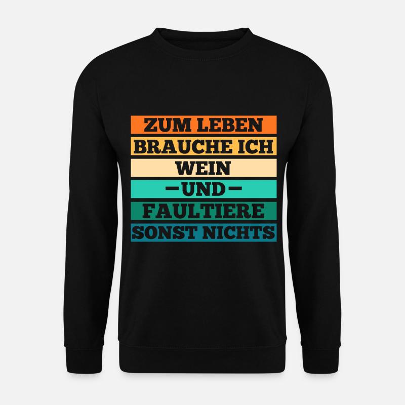 Wein Faultier - Unisex Pullover - Schwarz