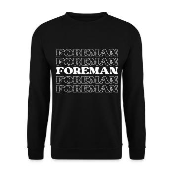 Foreman Supervisor Manager Leader Chief - Unisex Sweatshirt - black - Front - Alina (178cm) & Michal (187cm)