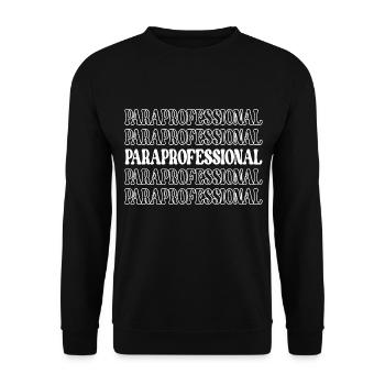 Paraprofessional Teacher's Aide Teacher Assistant - Unisex Sweatshirt - black - Front - Alina (178cm) & Michal (187cm)
