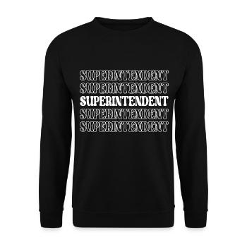 Superintendent Supervisor Director Chief - Unisex Sweatshirt - black - Front - Alina (178cm) & Michal (187cm)