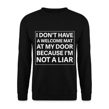 Je n’ai pas de tapis de bienvenue à ma porte parce que je suis - Sweat-shirt Unisexe - noir - Devant - Alina (178cm) & Michal (187cm)