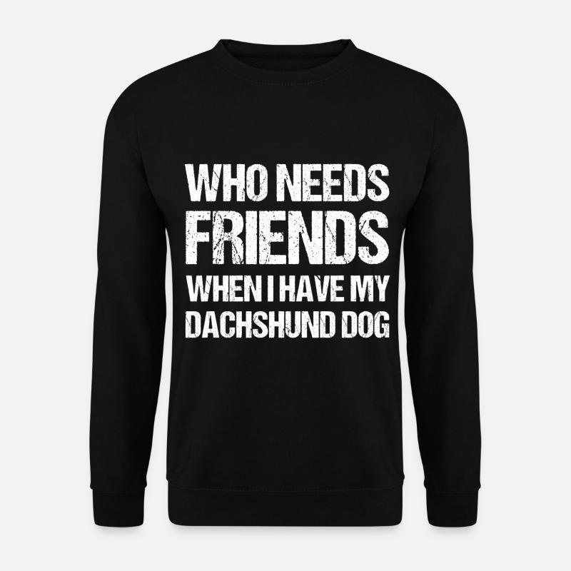 Dackel Dackel Dackel Mama Dackel Haustier - Unisex Pullover - Schwarz