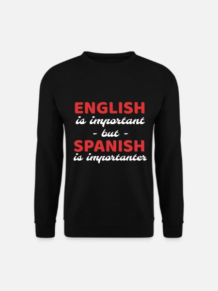 Spanien Spanisch Spanischlehrer Lehramt Lehrer - Unisex Pullover - Schwarz