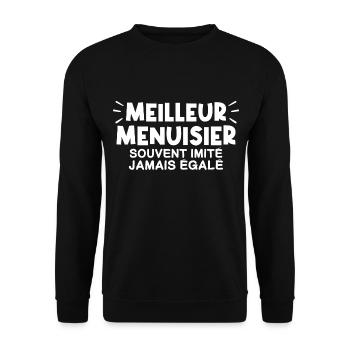 Menuisier | Je suis le meilleur Menuisier - Sweat-shirt Unisexe - noir - Devant - Alina (178cm) & Michal (187cm)
