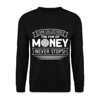 Coin Collector Numismatics Coin Collecting Coin Collection - Unisex Sweatshirt - black - Front - Alina (178cm) & Michal (187cm)