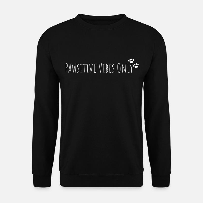 Pawsitive Vibes - Unisex Pullover - Schwarz