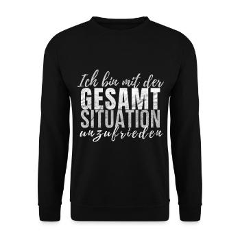 Ich bin mit der Gesamtsituation unzufrieden - Unisex Pullover - Schwarz - Vorne - Alina (178cm) & Michal (187cm)