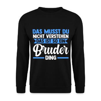 Geschwister Familie Brüder Bruder - Unisex Pullover - Schwarz - Vorne - Alina (178cm) & Michal (187cm)