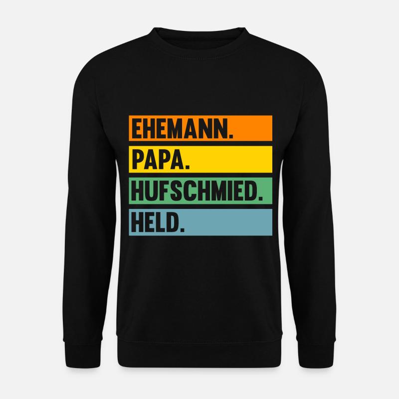 Hufbeschlagschmied Pferdeschmied Hufschmied - Unisex Pullover - Schwarz