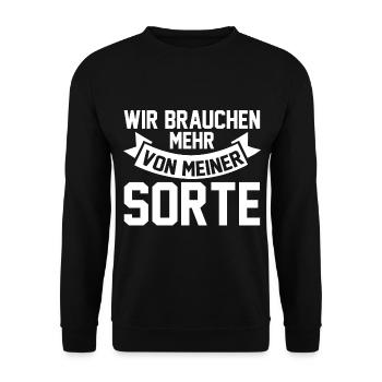 Wir brauchen mehr von meiner Sorte - Unisex Pullover - Schwarz - Vorne - Alina (178cm) & Michal (187cm)
