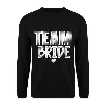 Team Bride - Unisex Sweatshirt - black - Front - Alina (178cm) & Michal (187cm)