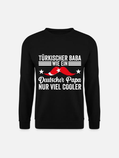 Türkischer Papa Baba Türke Vater Vatertag Türkei - Unisex Pullover - Schwarz