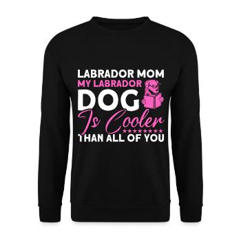 Haustier Labrador Mama Hund Labrador - Unisex Pullover - Schwarz - Vorne - Alina (178cm) & Michal (187cm)