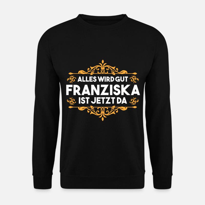 Franziska - Unisex Pullover - Schwarz
