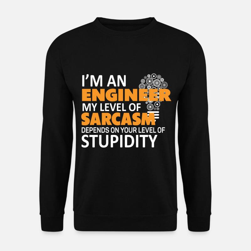 Ingenieur Spruch - Unisex Pullover - Schwarz