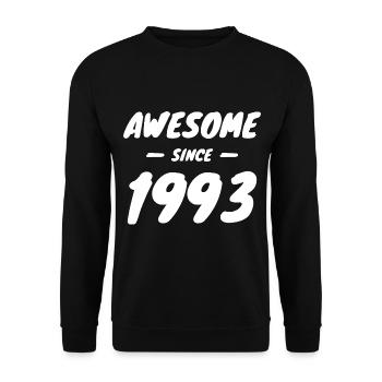 1993 Geburtsjahr Awesome Since 1993 Geschenkidee - Unisex Pullover - Schwarz - Vorne - Alina (178cm) & Michal (187cm)