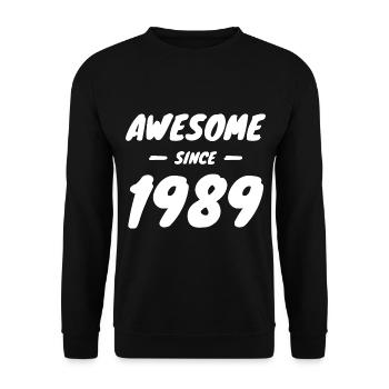 1989 Geburtsjahr Awesome Since 1989 Geschenkidee - Unisex Pullover - Schwarz - Vorne - Alina (178cm) & Michal (187cm)