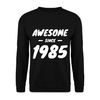1985 Geburtsjahr Awesome Since 1985 Geschenkidee - Unisex Pullover - Schwarz - Vorne - Alina (178cm) & Michal (187cm)