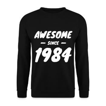 1984 Geburtsjahr Awesome Since 1984 Geschenkidee - Unisex Pullover - Schwarz - Vorne - Alina (178cm) & Michal (187cm)