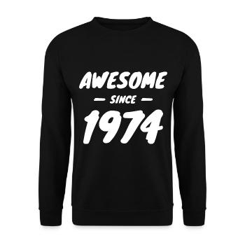 1974 Geburtsjahr Awesome Since 1974 Geschenkidee - Unisex Pullover - Schwarz - Vorne - Alina (178cm) & Michal (187cm)