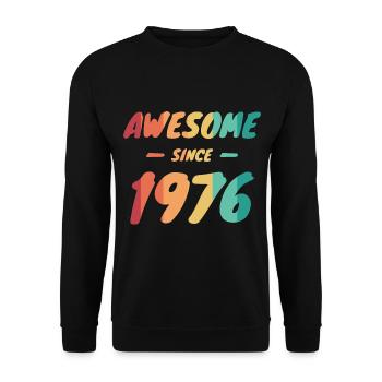 Awesome Since 1976 Geschenkidee Vintage - Unisex Pullover - Schwarz - Vorne - Alina (178cm) & Michal (187cm)