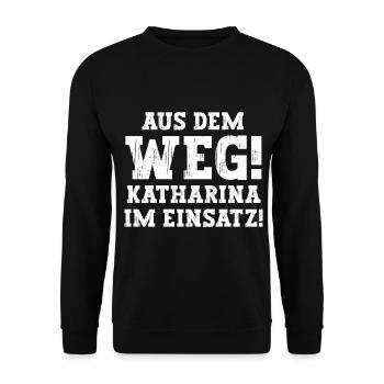 Katharina Lustiger Spruch Vorname Name Katharina - Unisex Pullover - Schwarz - Vorne - Alina (178cm) & Michal (187cm)