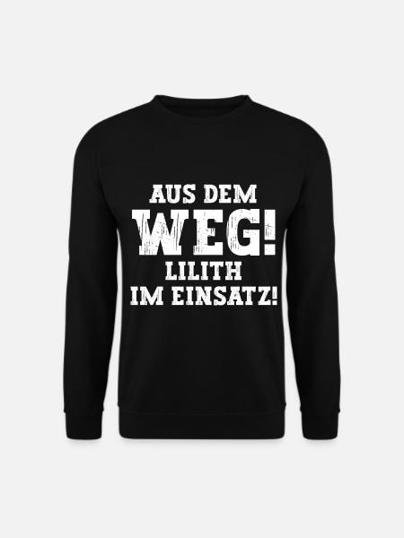 Lilith Lustiger Spruch Vorname Name Lilith - Unisex Pullover - Schwarz