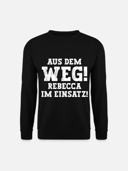 Rebecca Lustiger Spruch Vorname Name Rebecca - Unisex Pullover - Schwarz