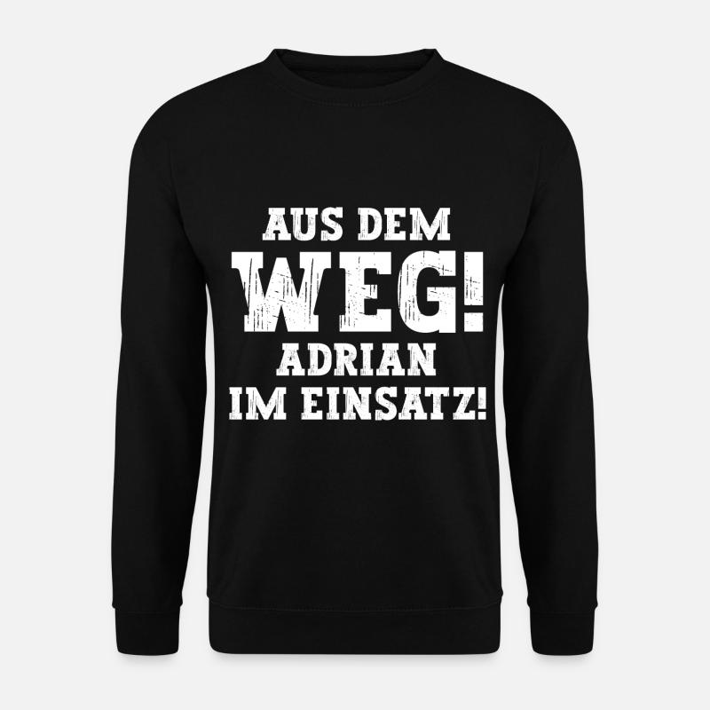 Adrian Lustiger Spruch Vorname Name Adrian - Unisex Pullover - Schwarz