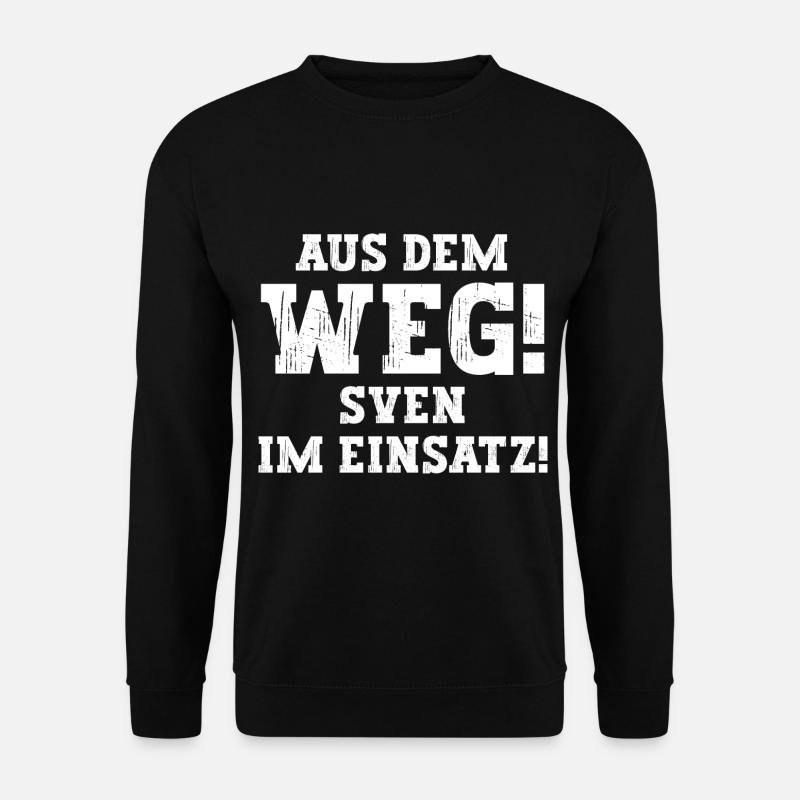Sven Lustiger Spruch Vorname Name Sven - Unisex Pullover - Schwarz