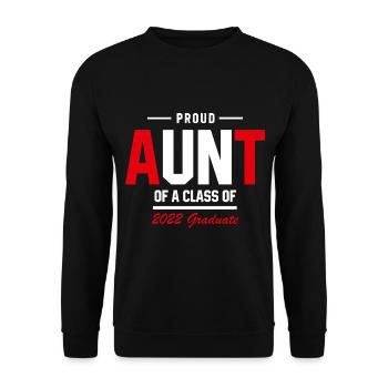 Proud Aunt of A Class of 2022 Graduate Gift Senior - Unisex Sweatshirt - black - Front - Alina (178cm) & Michal (187cm)