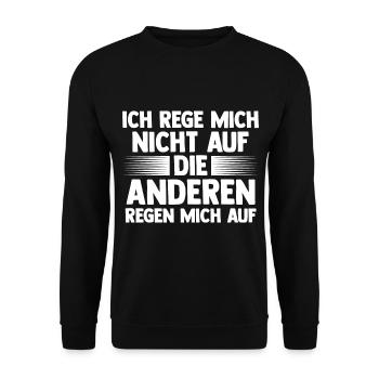 Ich Rege Mich Nicht Auf Die Anderen Regen Mich Auf - Unisex Pullover - Schwarz - Vorne - Alina (178cm) & Michal (187cm)