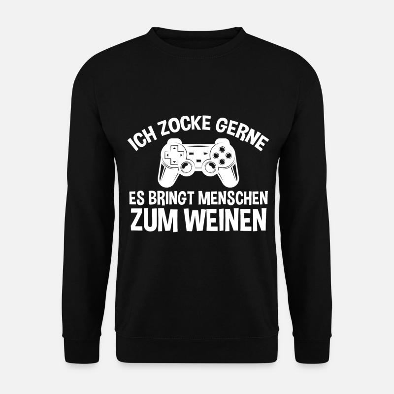 Zocker Zocken Gamer - Unisex Pullover - Schwarz