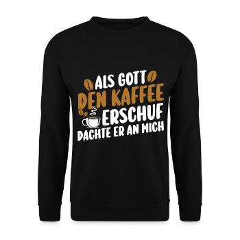 Als Gott Den Kaffee Erschuf Dachte Er An Mich - Unisex Pullover - Schwarz - Vorne - Alina (178cm) & Michal (187cm)