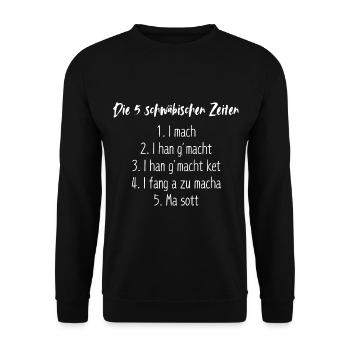 Die 5 Schwäbischen Zeiten Lustig Spruch Schwaben - Unisex Pullover - Schwarz - Vorne - Alina (178cm) & Michal (187cm)