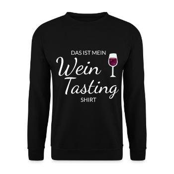Das ist mein Wein Tasting Shirt - Weinliebhaber - Unisex Pullover - Schwarz - Vorne - Alina (178cm) & Michal (187cm)