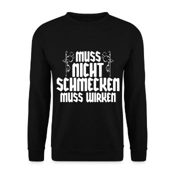 Muss Net Schmecke Muss Wirke - Unisex Pullover - Schwarz - Vorne - Alina (178cm) & Michal (187cm)