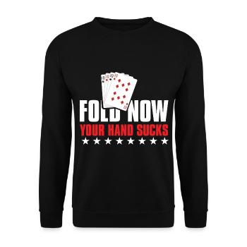 Poker: Fold Now Your Hand Sucks - Unisex Pullover - Schwarz - Vorne - Alina (178cm) & Michal (187cm)