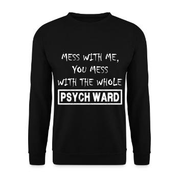 Mess With Me. - Unisex Sweatshirt - black - Front - Alina (178cm) & Michal (187cm)