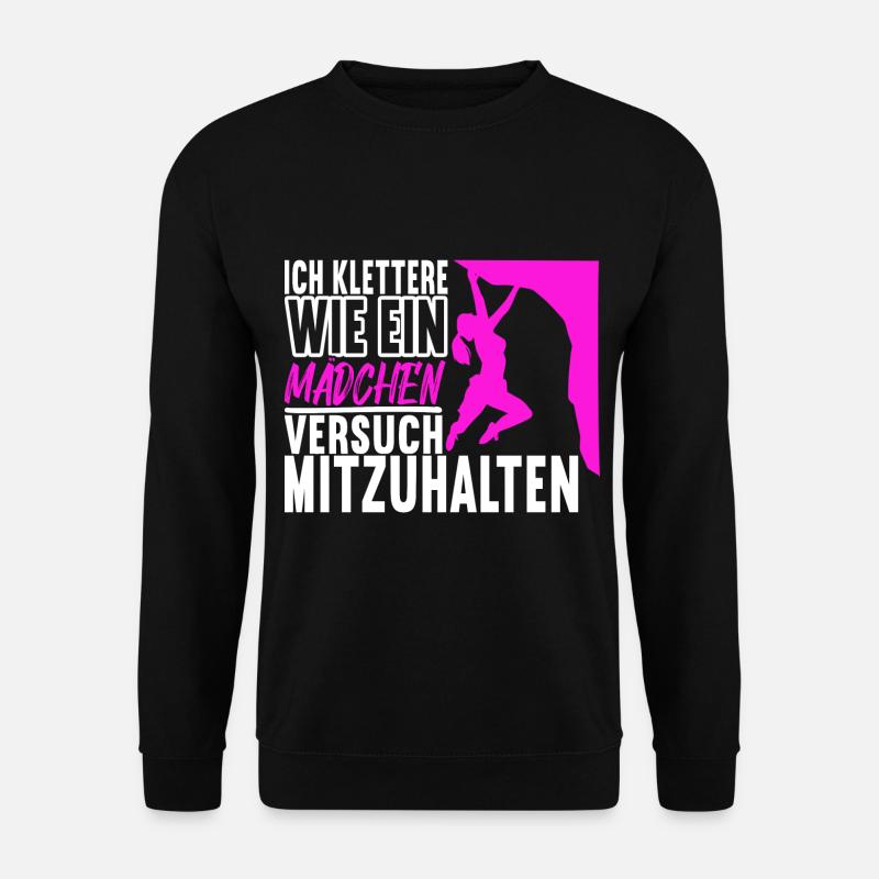 Klettern Kletterer - Unisex Pullover - Schwarz