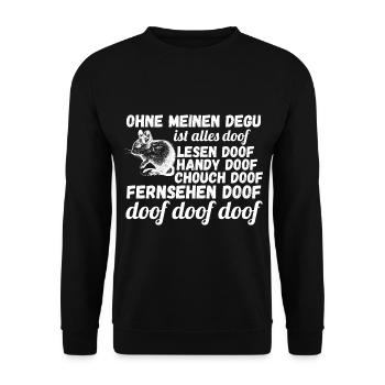 Ohne meinen Degu ist alles doof - Unisex Pullover - Schwarz - Vorne - Alina (178cm) & Michal (187cm)