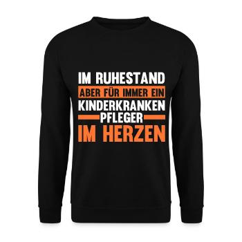 Ruhestand Rente Pfleger Pflegekraft Kinderkrankenp - Unisex Pullover - Schwarz - Vorne - Alina (178cm) & Michal (187cm)
