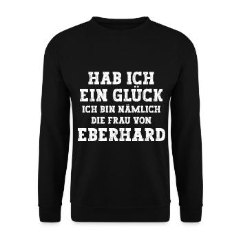 Ich bin die Frau von Eberhard Hochzeit - Unisex Pullover - Schwarz - Vorne - Alina (178cm) & Michal (187cm)