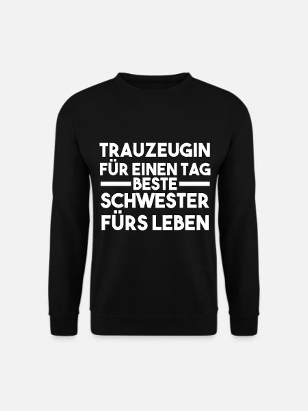 Schwester Trauzeugin - Unisex Pullover - Schwarz