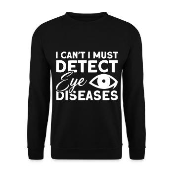 Ophthalmologist Optometry Optician Optician Optician Optician - Unisex Sweatshirt - black - Front - Alina (178cm) & Michal (187cm)