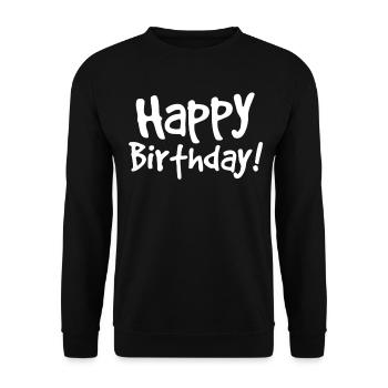 Happy Birthday - Unisex Pullover - Schwarz - Vorne - Alina (178cm) & Michal (187cm)